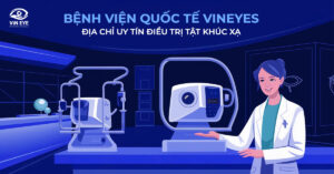 Bệnh viện Quốc tế VinEyes